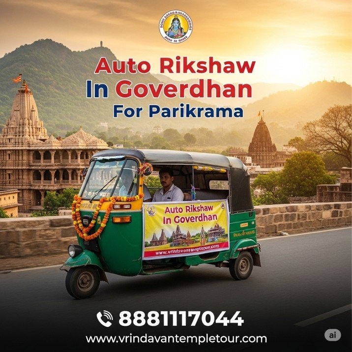 Auto Rikshaw In Goverdhan For Parikrama | Sightseen | TourParikrama