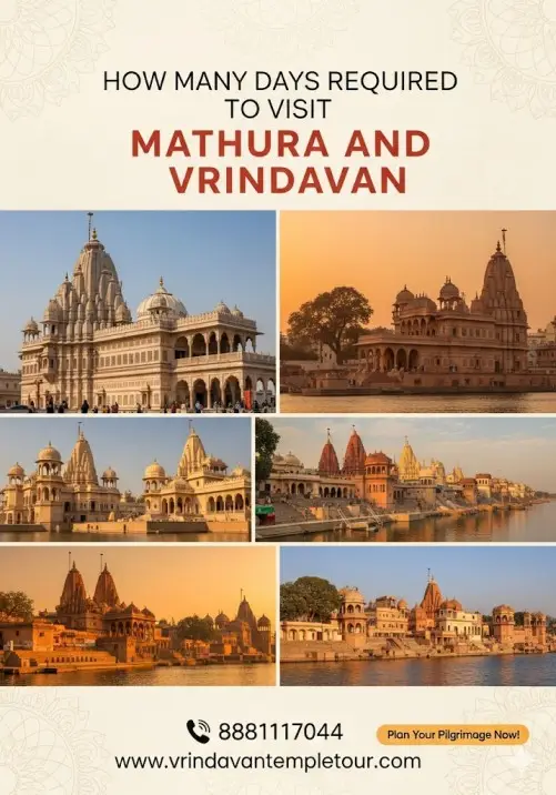 How Many Days Required to Visit Mathura and Vrindavan