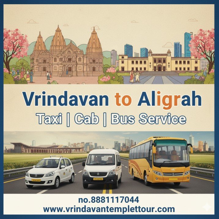 Vrindavan to Aligarh Taxi | Cab | Bus Service