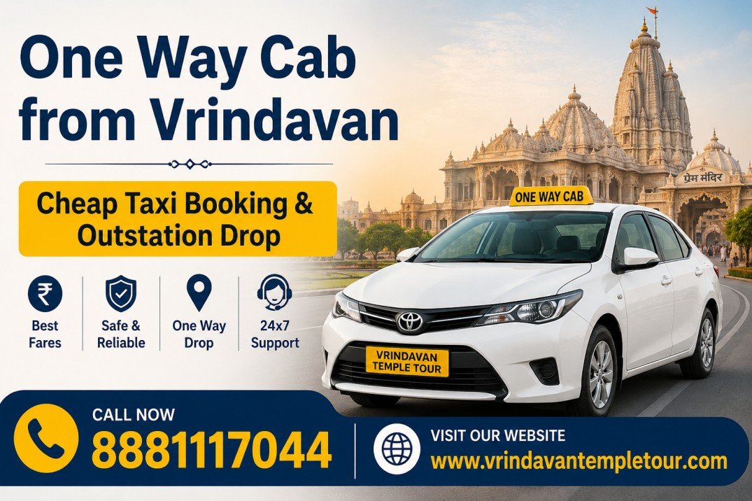 One Way Cab from Vrindavan | Cheap Taxi Booking & Outstation Drop