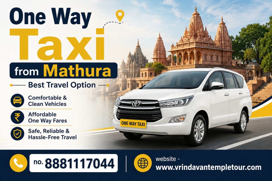 One Way Taxi from Mathura β Best Travel Option