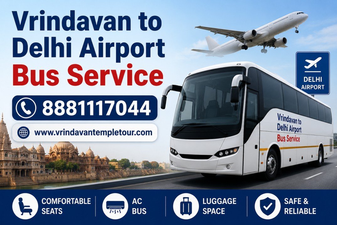 Vrindavan to Delhi Airport Bus Service