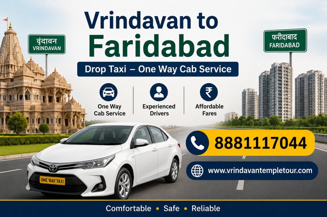 Vrindavan to Faridabad Drop Taxi – One Way Cab Service